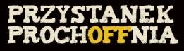 Przystanek ProchOFFnia