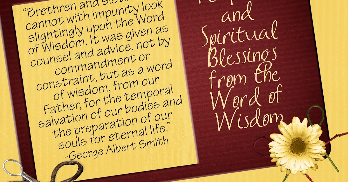 Temple Terrace Relief Society: Lesson 19 - Word of Wisdom