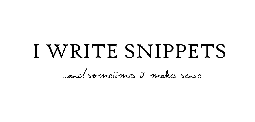 I write snippets