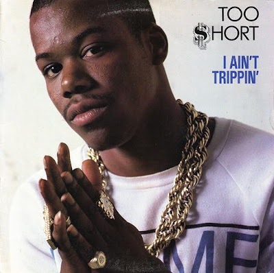 Too $hort – I Ain’t Trippin’ (VLS) (1988) (320 kbps)
