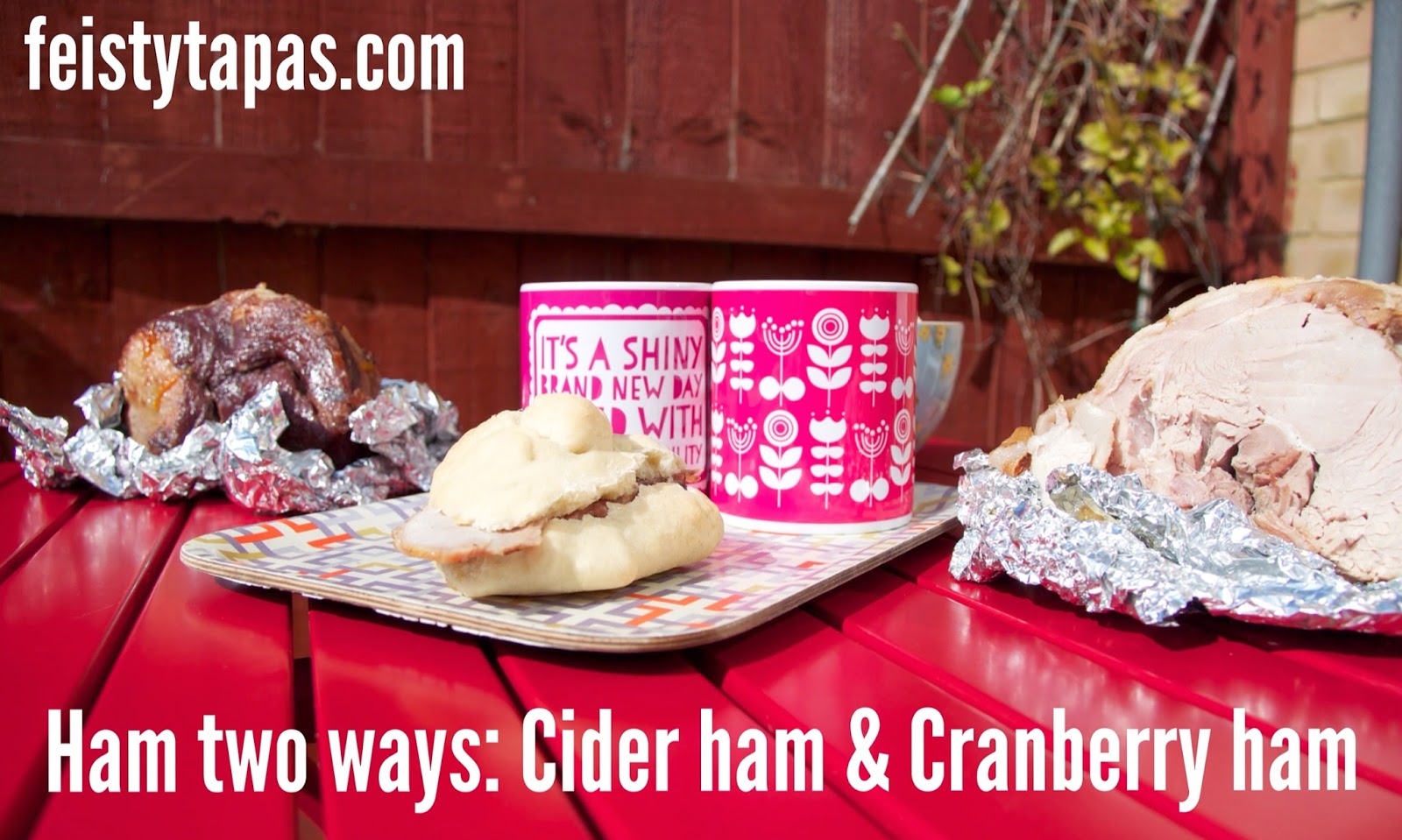 Ham two ways: Cranberry Ham and Cider Ham Ham two ways: Cranberry Ham and Cider Ham