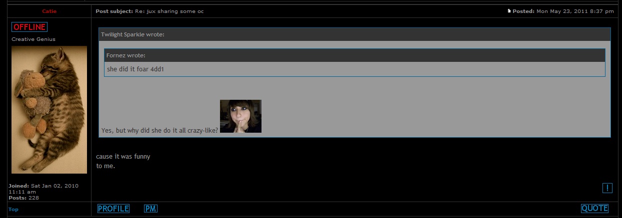 out in a fit of annoyance