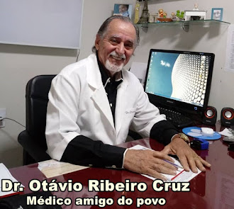 DR. OTÁVIO RIBEIRO CRUZ, O MÉDICO DO POVO ITAPAJEENSE