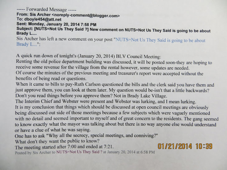 The 1/20/14 Brady Lake Village council meeting was a typical No straight answers meeting.