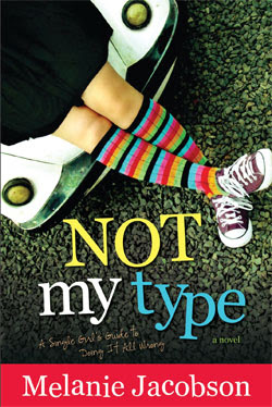 Not My Type by Melanie Jacobson