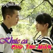 Khúc Ca Cho Tình Nhân Khúc Ca Cho Tình NhânKhúc Ca Cho Tình Nhân