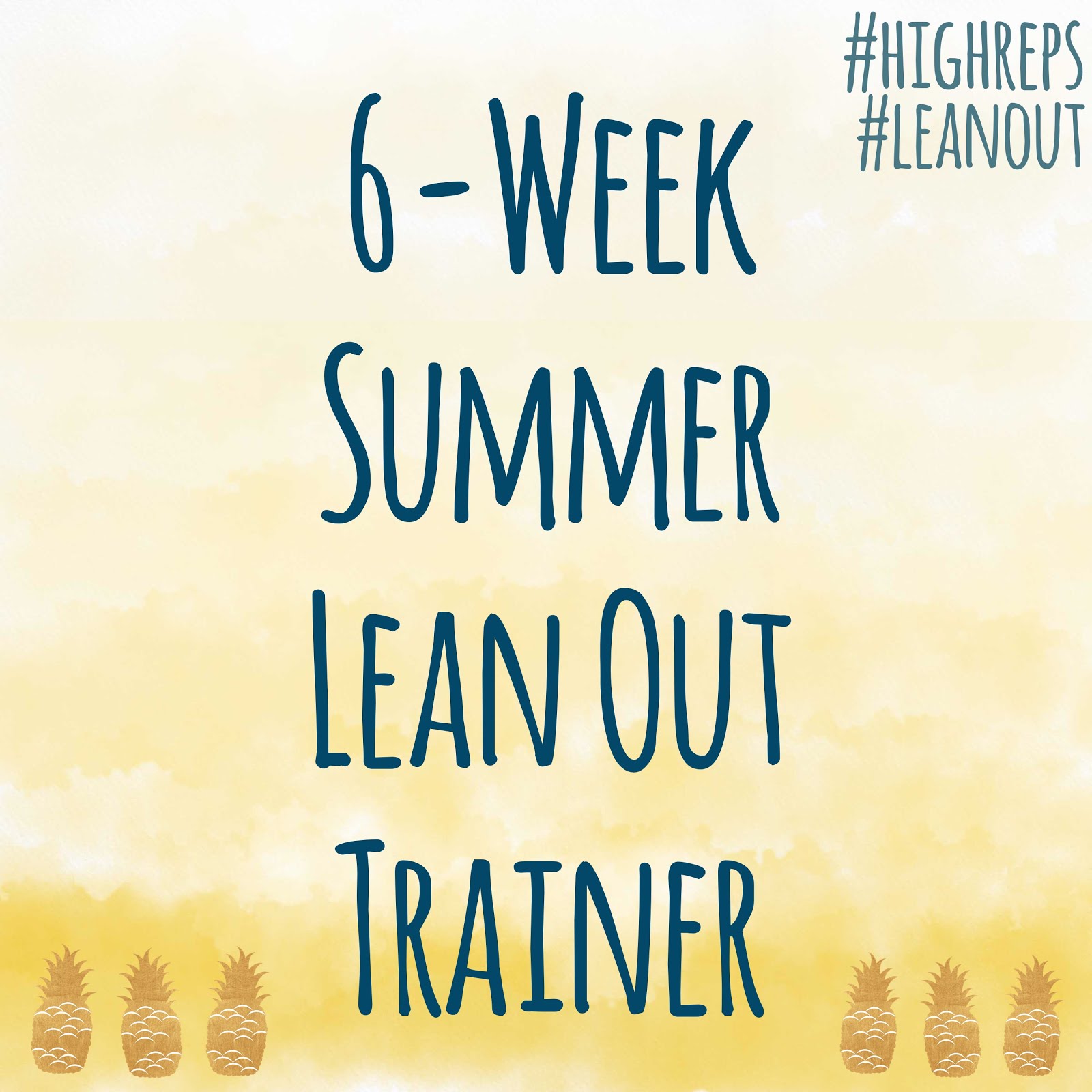 6-Week Summer Lean Out Trainer
