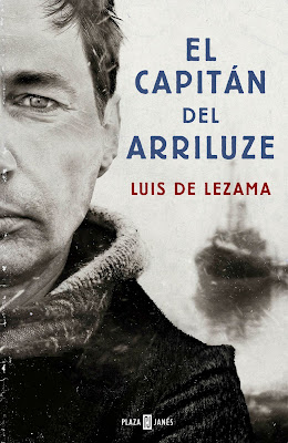 El capitán del Arriluze - Luis de Lezama (2015)