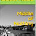 Middle of Nothing-It is here!