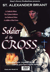 Soldier of the Cross: Saint Alexander Briant
