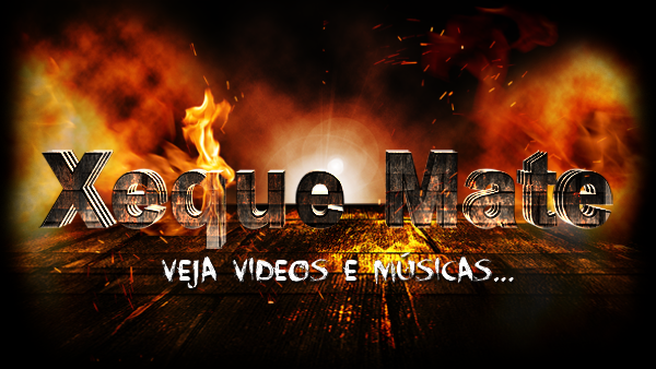 Xeque Mate - Veja Videos e Musicas MPB, Fotos e muito mais !...