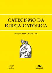 Catecismo da Igreja Católica!