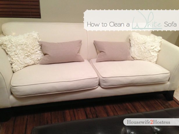 Housewife 2 Hostess How To Clean A White Sofa