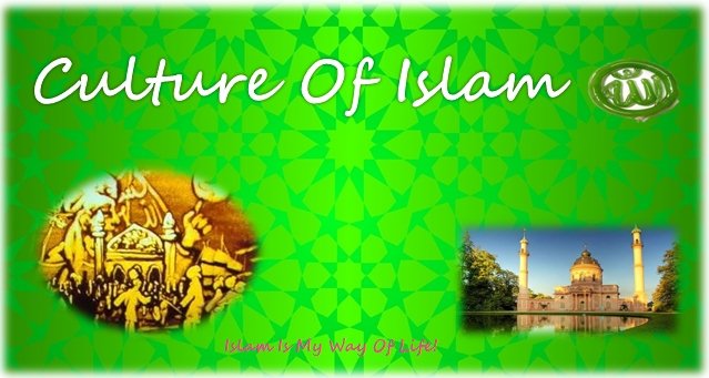 Culture Of Islam