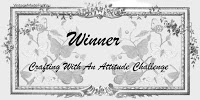 Winner at Crafting with an Attitude