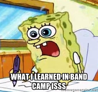 Tuesday August 20 2013 Band Geek Problems