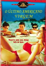 Capa Filme O Último Americano Virgem Dublado Filme O Último Americano Virgem Dublado