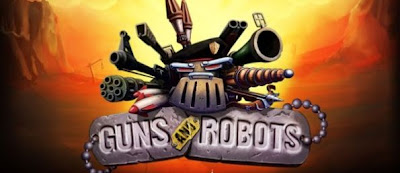 GUNS and ROBOTS