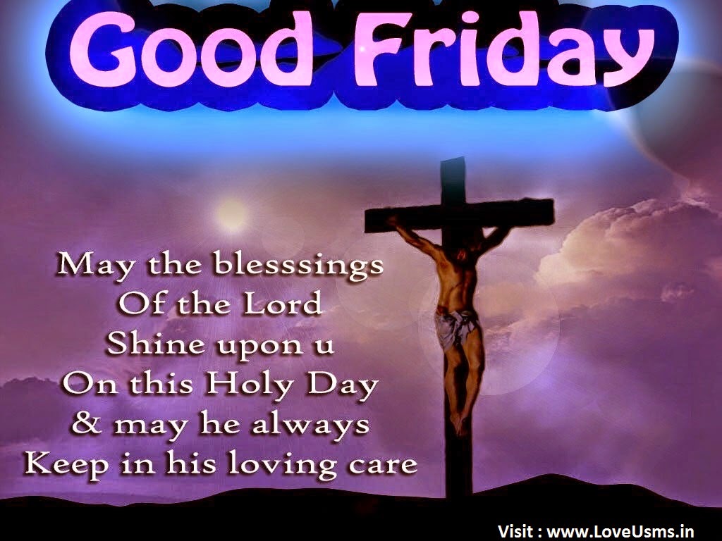 Good Friday Whatsapp Status messages Quotes wishes greetings SMS ...