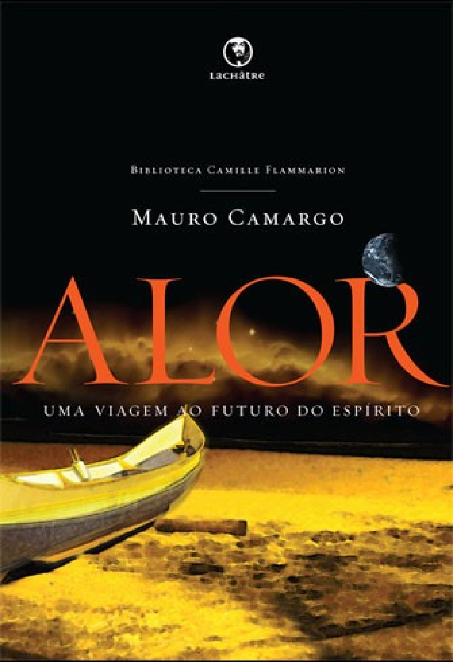 Alor... uma viagem ao futuro do espírito