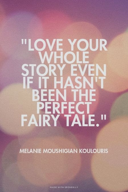 Positive Inspirational Quotes Love Your Whole Story Mesmerizing Inspirational Quotes For Love Positive Inspirational Quotes Love Your Whole Story Mesmerizing Inspirational Quotes For Love