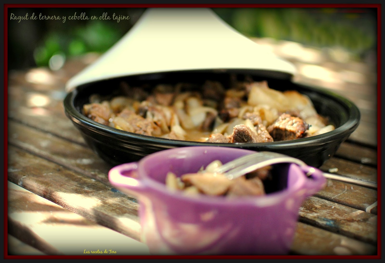 Ragut de ternera y cebolla en olla tajine Las Recetas de Tere