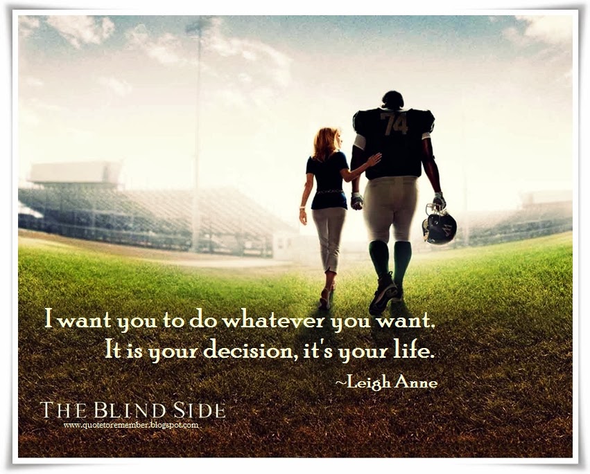 Quotes From The Blind Side. QuotesGram