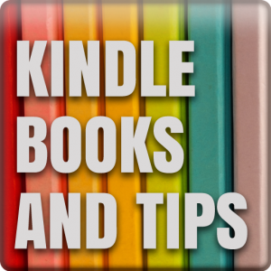 Kindle  Books and Tips