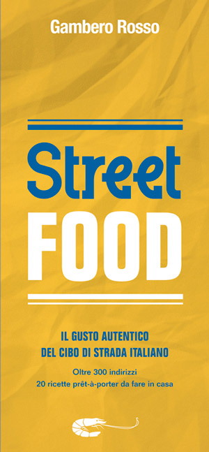 Risultati immagini per street food 2014 gambero rosso