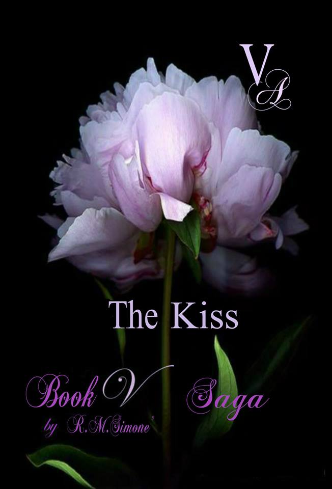 BOOK V Saga - The Kiss - The Mist - The Reborn