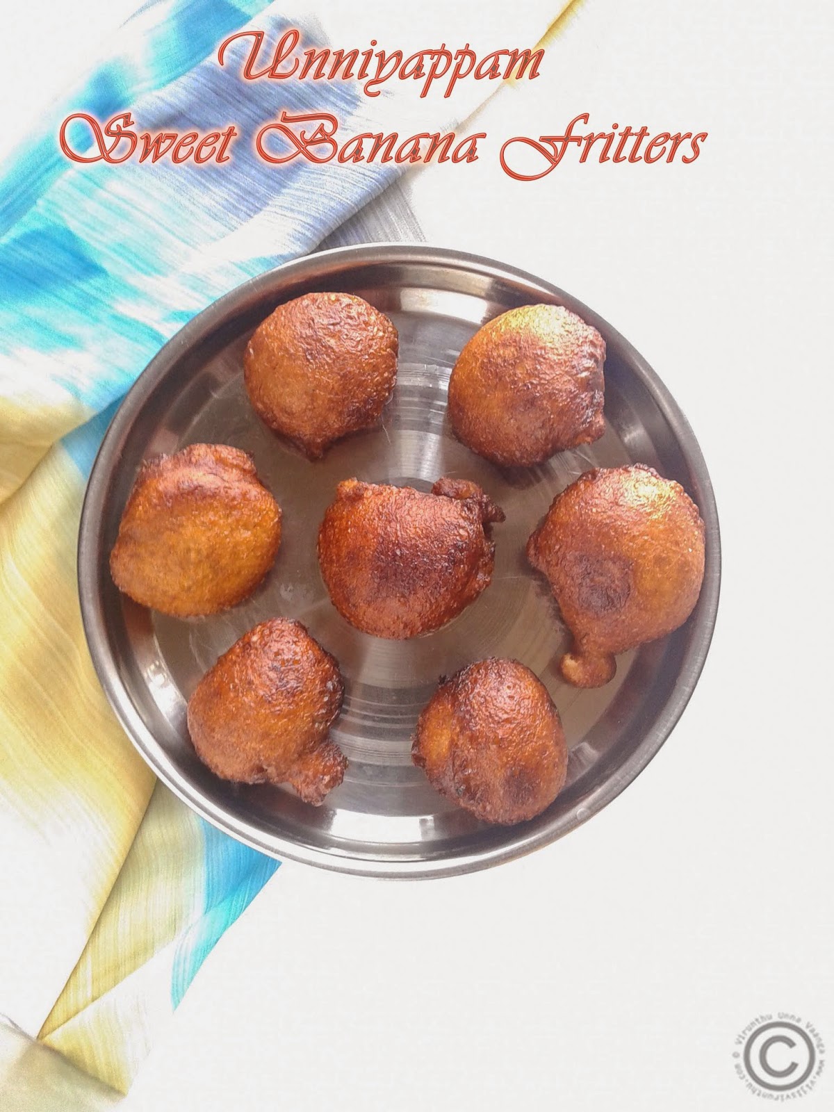 VIRUNTHU UNNA VAANGA UNNIYAPPAM I SWEET BANANA FRITTERS I INDIAN SNACKS