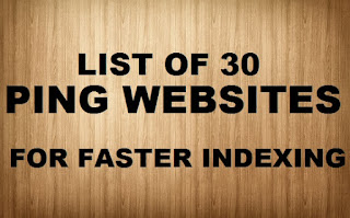 list-of-30-ping-websites-for-faster-indexing
