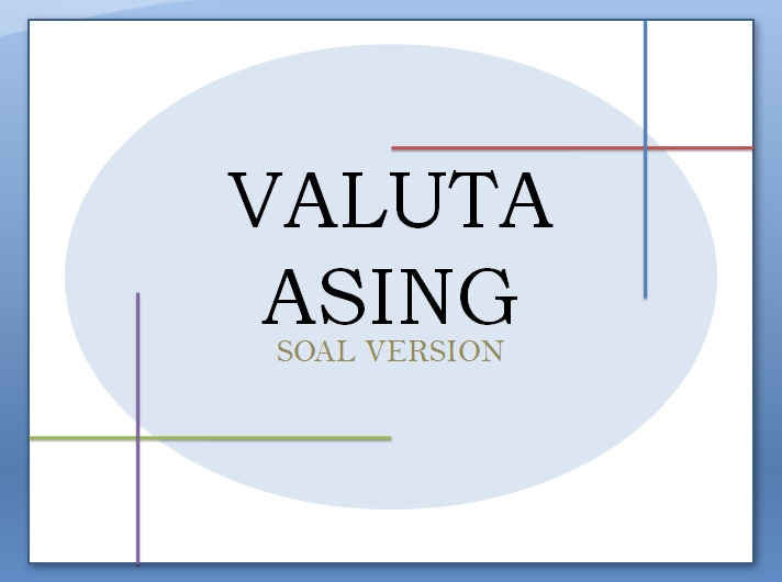 Contoh Soal Valuta Asing