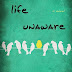 Cover Reveal: Life Unaware by Cole Gibsen