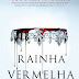 "Rainha Vermelha" de Victoria Aveyard | Saída de Emergência