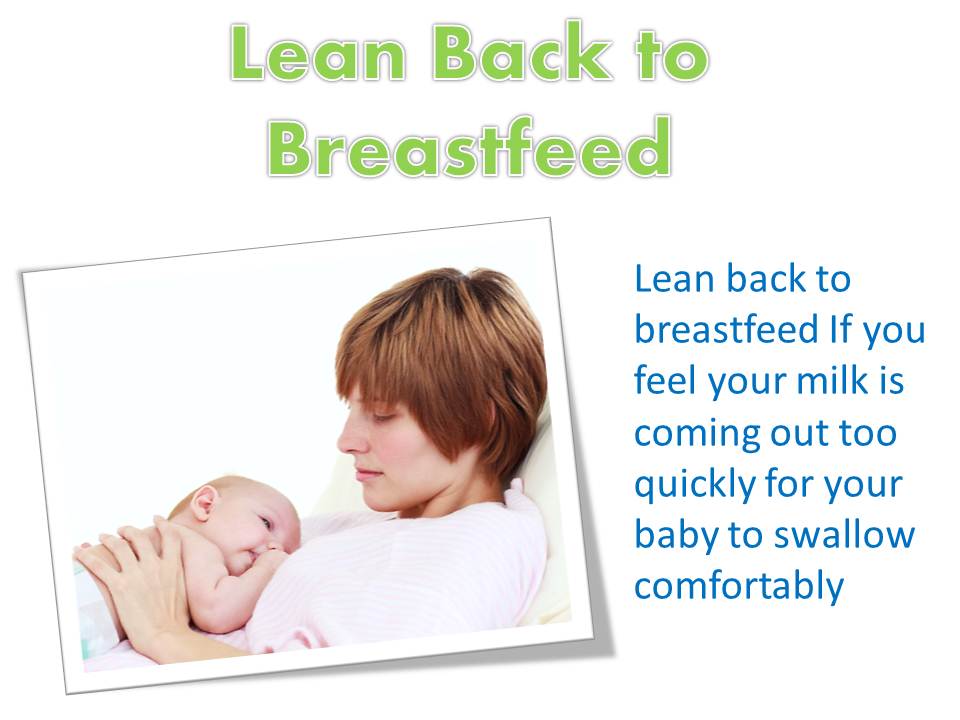Kasihku Sayangku We Love Parenting Tips Lean Back to Breastfeed