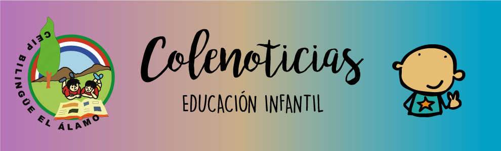 EDUCACIÓN INFANTIL.-CEIP EL ÁLAMO
