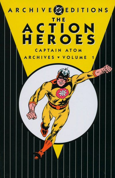DC COMICS THE ACTION HEROES ARCHIVES VOLUME 1!