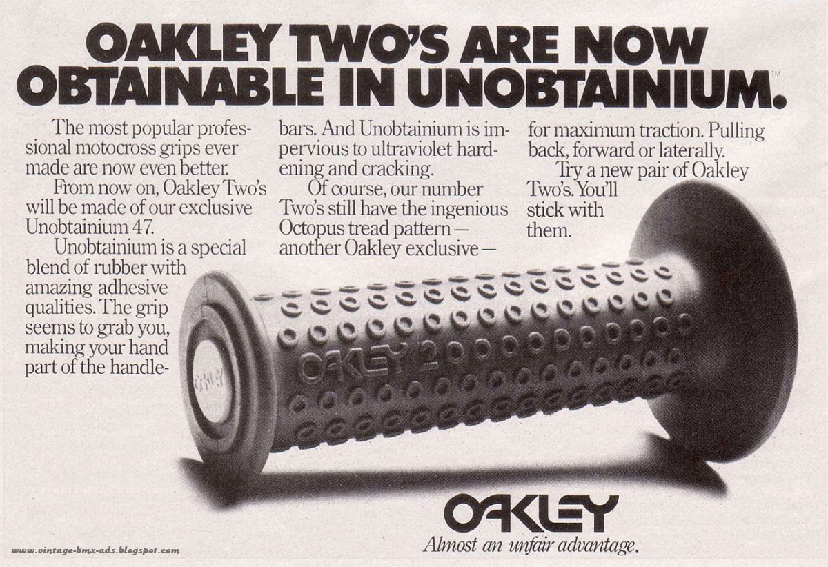 Vintage BMX Ads OAKLEY TWO'S ARE NOW OBTAINABLE IN UNOBTAINIUM.