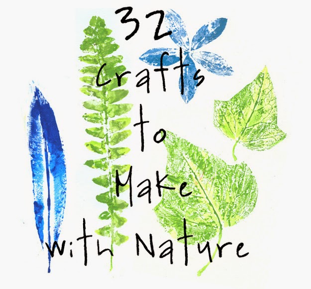 32 Awesome Things To Make With Nature