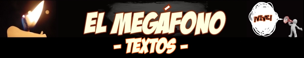 El Megáfono - Textos -
