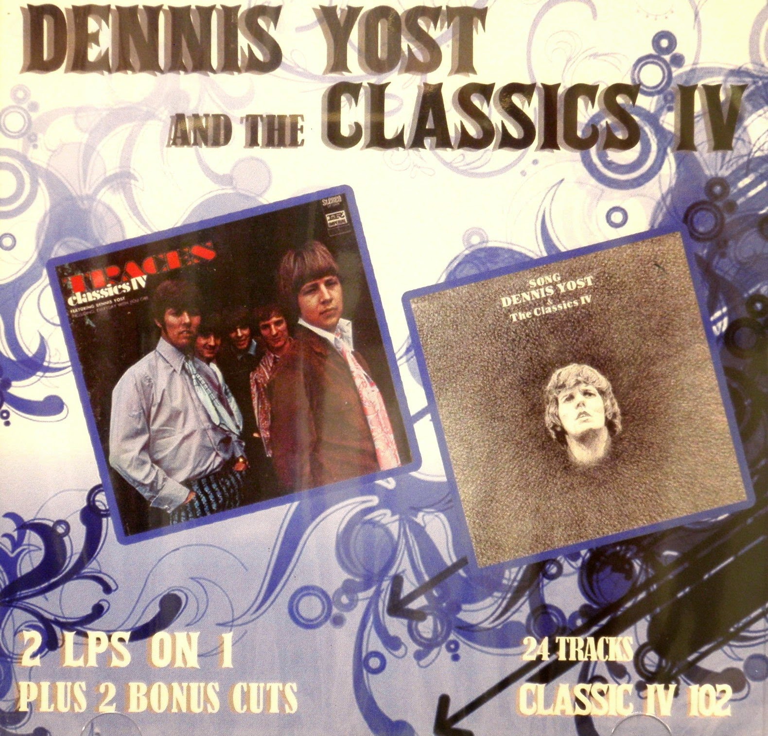 EL RINCON DE LUIS: DENNIS YOST and CLASSICS IV - Song/ Traces + plus 2