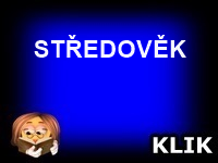 STŘEDOVĚK