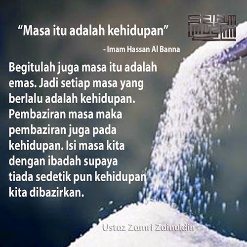 Hadis masa, manfaatkan masa, hargai masa, kepentingan masa, pembaziran masa dan waktu, sikap suka bertangguh