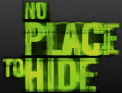 No place to hide!