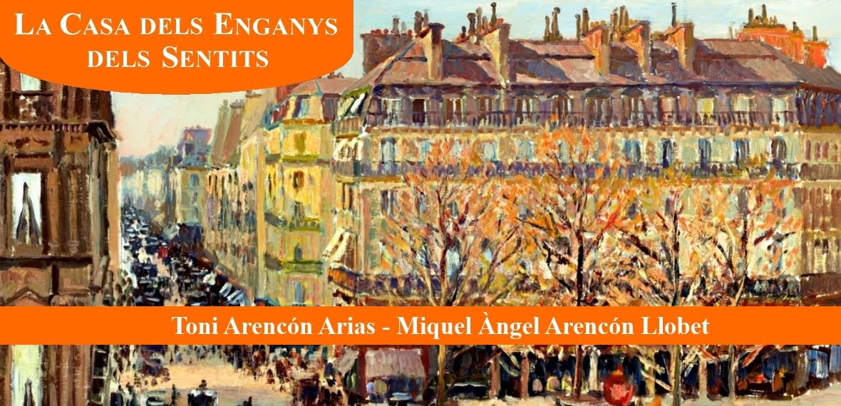 La Casa dels Enganys dels Sentits (Toni Arencón Arias - Miquel Àngel Arencón Llobet)