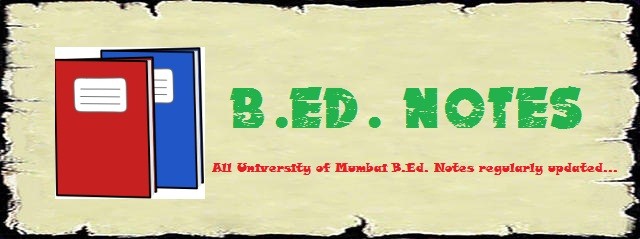 B.Ed. Notes University of Mumbai