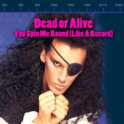 Dead Or Alive You Spin Me Round Like A Record Extended Murder Mix Dead Or Alive You Spin Me Round Like A Record Extended Murder Mix