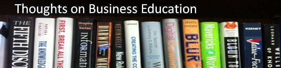 Thoughts on Business Education