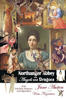 Northanger Abbey and Angels and Dragons
